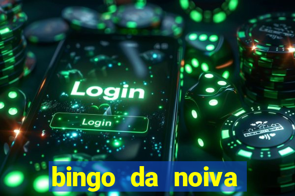 bingo da noiva para imprimir